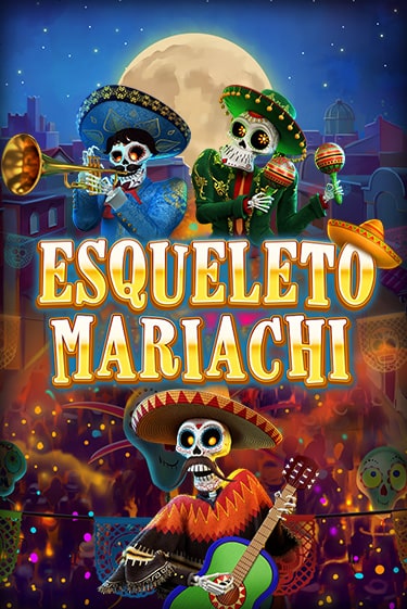 Esqueleto Mariachi играть онлайн без регистрации в Онлайн Казино GRAND