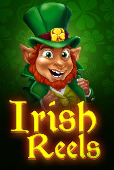 Irish Reels играть онлайн без регистрации в Онлайн Казино GRAND