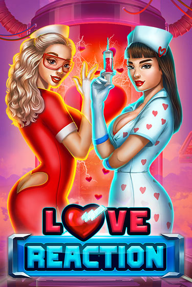 Love Reaction играть онлайн без регистрации в Онлайн Казино GRAND