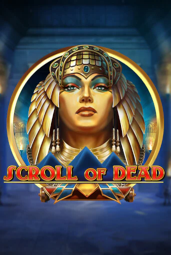 Scroll of Dead играть онлайн без регистрации в Онлайн Казино GRAND